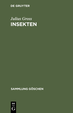 Insekten von Gross,  Julius