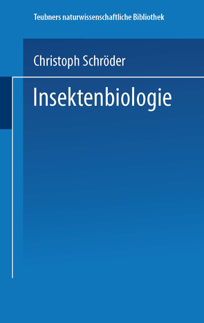 Insektenbiologie von Schroeder,  Christoph