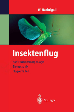 Insektenflug von Nachtigall,  Werner, Wisser,  A.