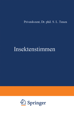 Insektenstimmen von Tuxen,  S.L.