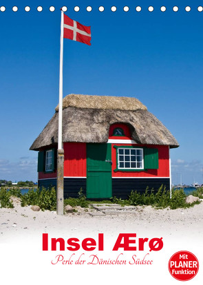 Insel Ærø – Perle der Dänischen Südsee (Tischkalender 2023 DIN A5 hoch) von Carina-Fotografie