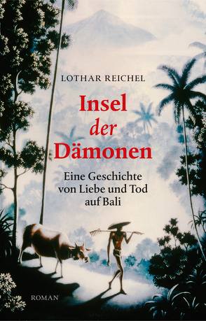 Insel der Dämonen von Reichel,  Lothar