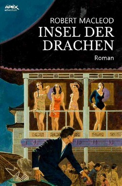 INSEL DER DRACHEN von MacLeod,  Robert