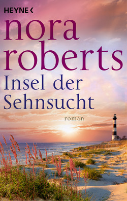 Insel der Sehnsucht von Roberts,  Nora, Sonntag,  Kirsten