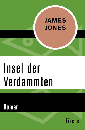 Insel der Verdammten von Danehl,  Günther, Jones,  James