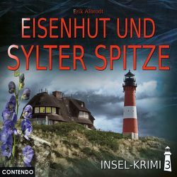 Insel-Krimi 3: Eisenhut und Sylter Spitze von Albrodt,  Erik