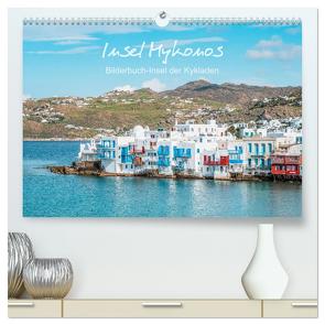 Insel Mykonos – Bilderbuch-Insel der Kykladen (hochwertiger Premium Wandkalender 2024 DIN A2 quer), Kunstdruck in Hochglanz von und Elisabeth Jastram,  Thomas