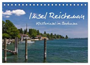 Insel Reichenau – Klosterinsel im Bodensee (Tischkalender 2024 DIN A5 quer), CALVENDO Monatskalender von Ergler,  Anja