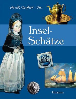 Insel-Schätze – Schätze einer Insel von Seifried-Otte,  Juschi