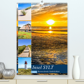 INSEL SYLT, Berauschende Natürlichkeit (Premium, hochwertiger DIN A2 Wandkalender 2022, Kunstdruck in Hochglanz) von Dreegmeyer,  Andrea