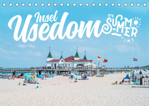 Insel Usedom – It‘s Summer Time (Tischkalender 2023 DIN A5 quer) von Freise (lenshiker@gmail.com),  Gunnar