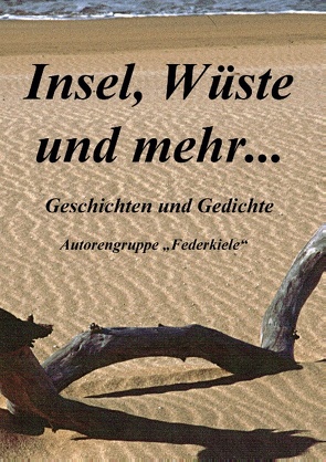 Insel, Wüste und mehr von Berke,  Joachim