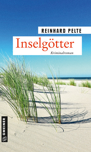 Inselgötter von Pelte,  Reinhard