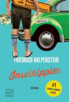 Inselhippies von Kalpenstein,  Friedrich