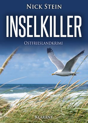 Inselkiller. Ostfrieslandkrimi von Stein,  Nick