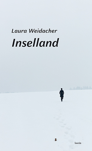 Inselland von Weidacher,  Laura