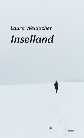 Inselland von Weidacher,  Laura