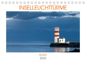 Inselleuchttürme Island (Tischkalender 2023 DIN A5 quer) von Bernhard,  Anne-Barbara