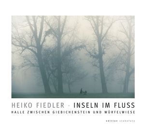 Inseln im Fluss von Fiedler,  Heiko, Scherf,  Eva, Stekovics,  Janos