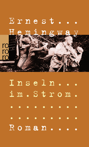 Inseln im Strom von Hemingway,  Ernest, Plessen,  Elisabeth, Schnabel,  Ernst
