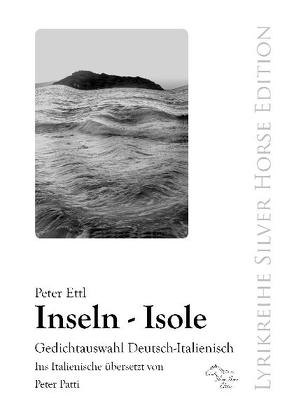 Inseln – Isole von Ettl,  Peter, Patti,  Peter