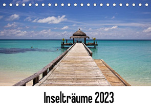 Inselträume 2023 (Tischkalender 2023 DIN A5 quer) von Päch,  Henrik