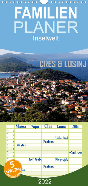 Familienplaner Inselwelt Cres & Losinj (Wandkalender 2022 , 21 cm x 45 cm, hoch) von Sock,  Reinhard