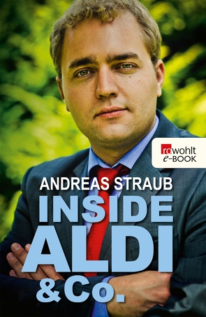 Inside Aldi & Co. von Straub,  Andreas