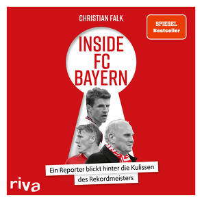 Inside FC Bayern von Falk,  Christian, Thoma,  Uwe