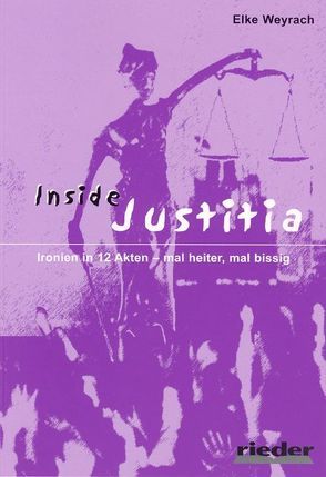 Inside Justitia von Weyrach,  Elke