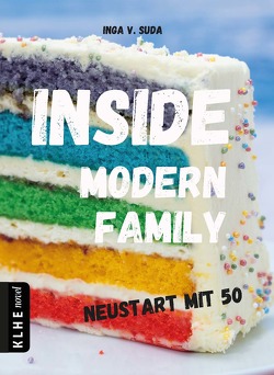 INSIDE MODERN FAMILY von Inga,  van Suda