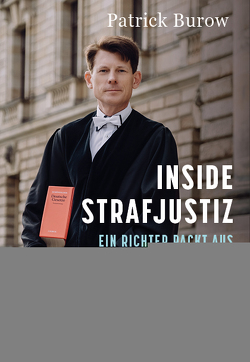 Inside Strafjustiz von Burow,  Patrick