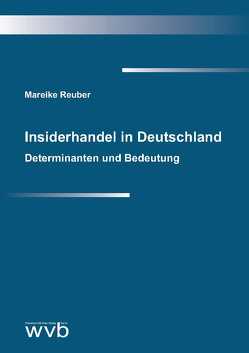 Insiderhandel in Deutschland von Reuber,  Mareike