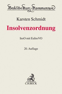 Insolvenzordnung von Ahrens,  Martin, Brinkmann,  Moritz, Büteröwe,  Volker, Ganter,  Hans Gerhard, Gundlach,  Ulf, Henning,  Kai, Herchen,  Axel, Hölzle,  Gerrit, Jungmann,  Carsten, Keller,  Ulrich, Ries,  Stephan, Rigol,  Ruth, Ringstmeier,  Andreas, Schmidt,  Karsten, Schmittmann,  Jens M, Sinz,  Ralf, Spliedt,  Jürgen D., Stephan,  Guido, Sternal,  Werner, Thole,  Christoph, Thonfeld,  Henning, Undritz,  Sven-Holger, Vuia,  Mihai, Weinland,  Alexander