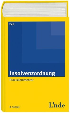 Insolvenzordnung von Feil,  Erich