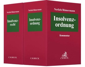 Insolvenzordnung (InsO) / Insolvenzrecht (InsR) von Andres,  Dirk, Balthasar,  Helmut, Becker,  Christoph, Braun,  Eberhard, Braun,  Michael S., Commandeur,  Anja, Curtze,  Karl-Friedrich, Dankert,  Oliver, Delhaes,  Wolfgang, Gellert,  Mathias, Hamacher,  Anno, Hübler,  Jana Julia, Kießner,  Ferdinand, Kruth,  Claus-Peter, Mönning,  Rolf-Dieter, Nerlich,  Jörg, Ober,  Boris, Rein,  Andreas, Riering,  Berthold, Riggert,  Rainer, Römermann,  Volker, Rühle,  Thomas, Schröder,  Henning, Schweizer,  Tino, Stephan,  Guido, Utsch,  Guido, Webel,  Benjamin, Weiss,  Christian, Westphal,  Thomas, Zimmermann,  Franc