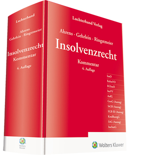 Insolvenzrecht von Ahrens,  Martin, Gehrlein,  Markus, Ringstmeier,  Andreas