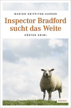 Inspector Bradford sucht das Weite von Griffiths-Karger,  Marion