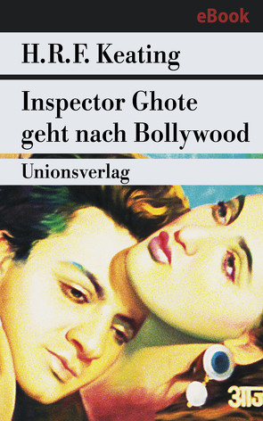 Inspector Ghote geht nach Bollywood von Janus,  Edda, Keating,  H. R. F.