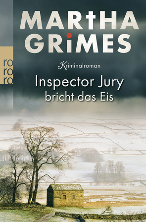 Inspector Jury bricht das Eis von Grimes,  Martha