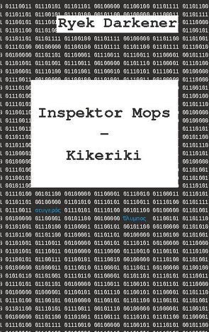 Inspektor Mops – Kikeriki von Darkener,  Ryek