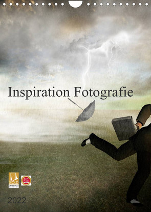 Inspiration Fotografie (Wandkalender 2022 DIN A4 hoch) von Bulian,  Chris