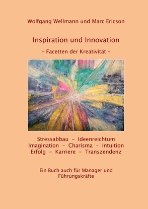 Inspitration und Innovation von Ericson,  Marc, Wellmann,  Wolfgang