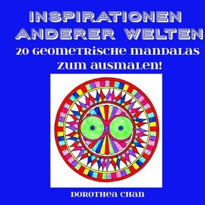 Inspirationen anderer Welten von Chan,  Dorothea