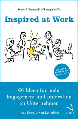 Inspired at Work von Groeneveld,  Sunnie J., Küffer,  Christoph