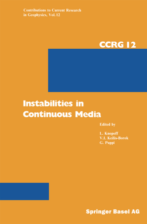 Instabilities in Continuous Media von BOROK, KEILI, KEILI-BOROK, KNOPOFF