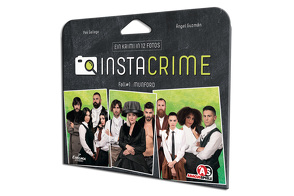 Instacrime – Munford von Guzmán,  Ángel, Pak,  Gallego