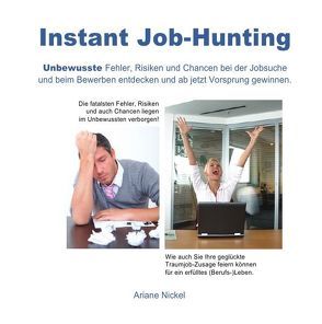 Instant Job-Hunting von Nickel,  Ariane