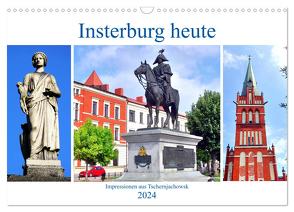 Insterburg heute – Impressionen aus Tschernjachowsk (Wandkalender 2024 DIN A3 quer), CALVENDO Monatskalender von von Loewis of Menar,  Henning