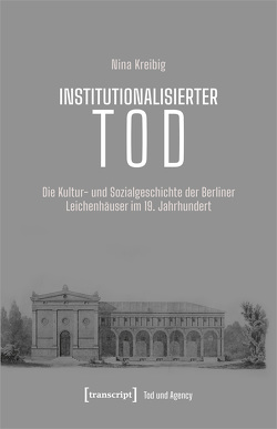 Institutionalisierter Tod von Kreibig,  Nina